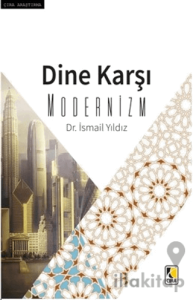 Dine Karşı Modernizm