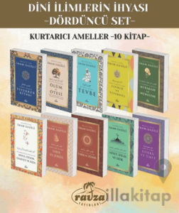 Dini İlimlerin İhyası Dördüncü Set Kurtarıcı Ameller (10 kitap)