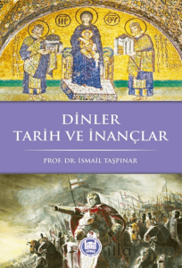 Dinler Tarih ve İnançlar