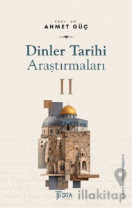 Dinler Tarihi Araştırmaları II