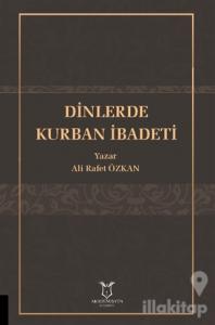 Dinlerde Kurban İbadeti