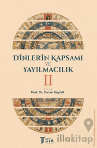 Dinlerin Kapsamı ve Yayılmacılık 2