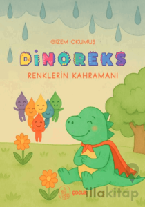 Dinoreks Renklerin Kahramanı