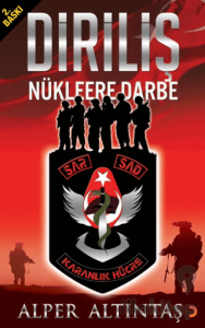 Diriliş / Nükleere Darbe