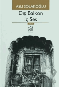 Dış Balkon İç Ses