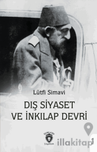 Dış Siyaset ve İnkılap Devri