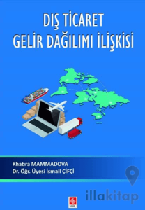Dış Ticaret Gelir Dağılımı İlişkisi