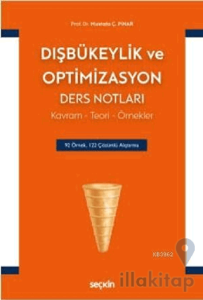 Dışbükeylik ve Optimizasyon Ders Notları