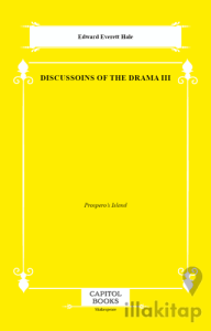 Discussoins of the Drama III