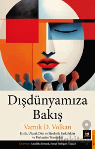 Dışdünyamıza Bakış