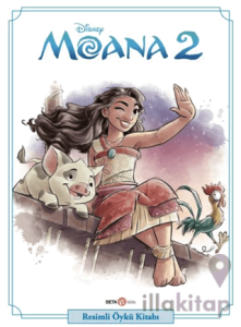Disney Moana 2 - Resimli Öykü Kitabı