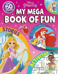 Disney Princess: My Mega Book of Fun
