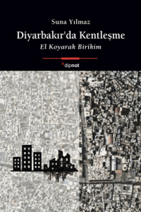 Diyarbakır’da Kentleşme