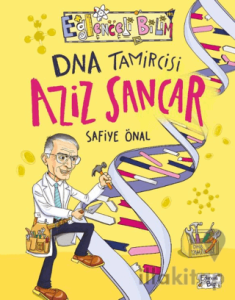 DNA Tamircisi Aziz Sancar