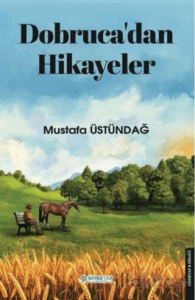 Dobruca'dan Hikayeler