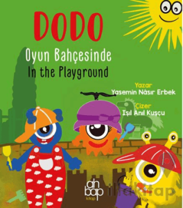 Dodo Oyun Bahçesinde / Dodo In The Playground