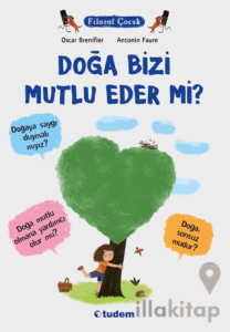 Doğa Bizi Mutlu Eder mi?