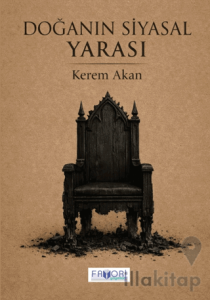 Doğanın Siyasal Yarası