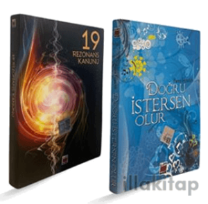 Doğru İstersen Olur ve 19 Rezonans Kanunu