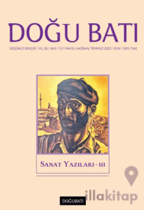 Doğu Batı Düşünce Dergisi Yıl: 28 Sayı: 113 - Sanat Yazılar - 3