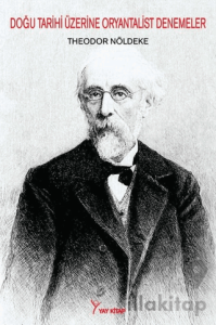 Doğu Tarihi Üzerine Oryantalist Denemeler