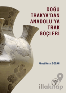 Doğu Trakya'dan Anadolu'ya Trak Göçleri