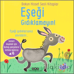 Dokun Hisset Sesli Kitaplar - Eşeği Gıdıklamayın!
