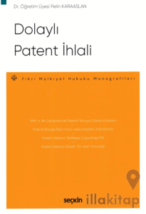 Dolaylı Patent İhlali