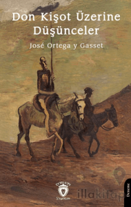 Don Kişot Üzerine Düşünceler