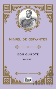 Don Quixote -Volume 1-