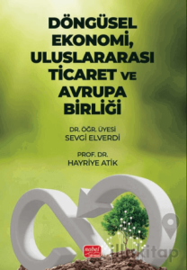 Döngüsel Ekonomi, Uluslararası Ticaret ve Avrupa Birliği