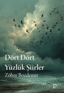 Dört Dört Yüzlük Şiirler