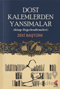 Dost Kalemlerden Yansımalar