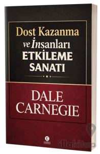 Dost Kazanma ve İnsanları Etkileme Sanat