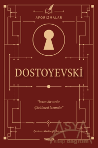 Dostoyevski - Aforizmalar