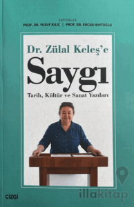 Dr. Zülal Keleş'e Saygı