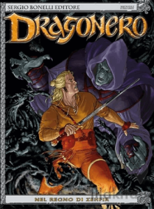 Dragonero Cilt 4 Zehfir'in Krallığında