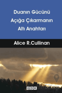 Duanın Gücünü Açığa Çıkarmanın Altı Anahtarı