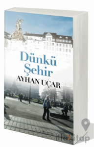 Dünkü Şehir