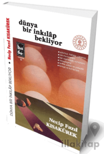 Dünya Bir İnkılap Bekliyor