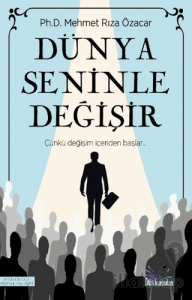 Dünya Seninle Değişir