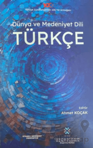 Dünya ve Medeniyet Dili Türkçe