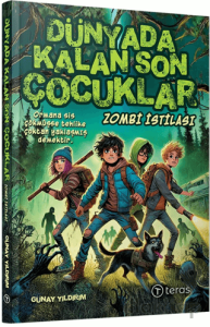 Dünyada Kalan Son Çocuklar - Zombi İstilası