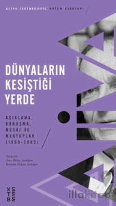 Dünyaların Kesiştiği Yerde