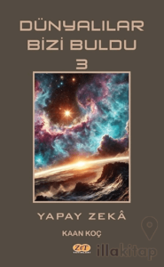 Dünyalılar Bizi Buldu 3