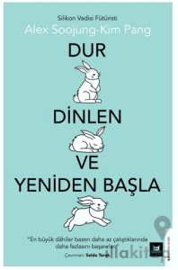 Dur Dinlen ve Yeniden Başla