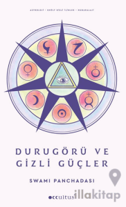 Durugörü ve Gizli Güçler