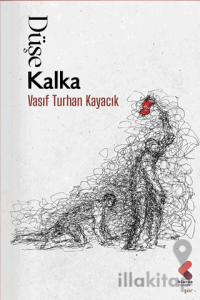 Düşe Kalka