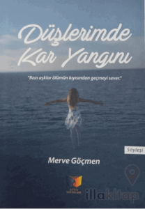 Düşlerimde Kar Yangını