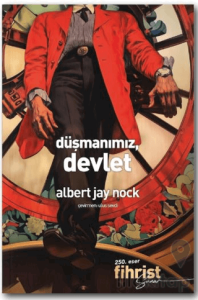 Düşmanımız, Devlet